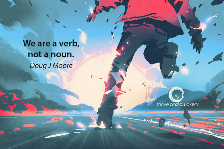 Person running. Quote from Doug: We are a verb, not a noun